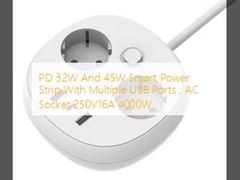 PD 32W und 45W Smart Power Strip mit mehreren USB-Anschlüssen, AC-Steckdose 250V16A 4000W